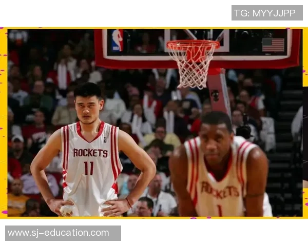 火箭队姚明因伤缺席比赛球迷忧心球队前景与季后赛希望